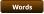 Words