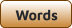 Words